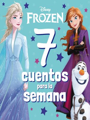 cover image of Frozen. 7 cuentos para la semana